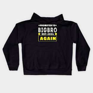 promoted to big brother 2024 Kids Hoodie